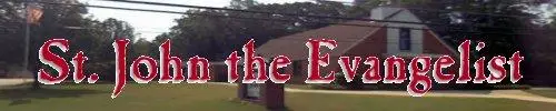 click for St. John the Evangelist Catholic Church website